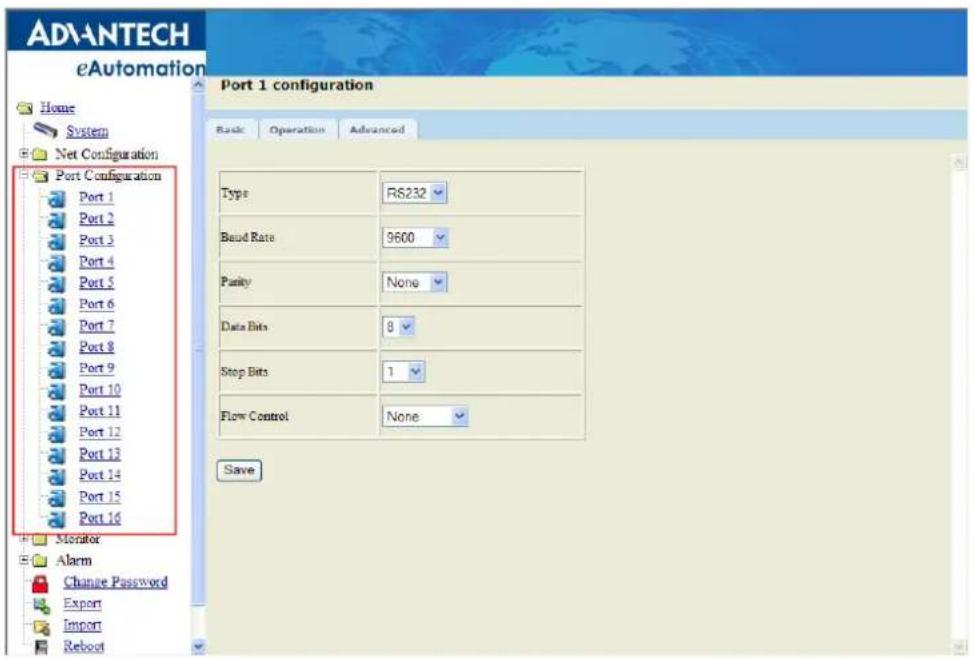 ADIANTECH eAutomation Home System Net Configuration Port Configuration Port 1 Port 2 Port 3 Port 4 Port 5 Port 6 Port 7 Port 8 Port 9 Port 10 Port 11 Port 12 Port 13 Port 14 Port 15 Port 16 Monitor Alarm Change Password Export Import Reboot Port 1 configuration Basic Operation Advanced Type RS232 Band Rate 9600 Parity None Data Bits 8 Stop Bits 1 Flow Control None Save