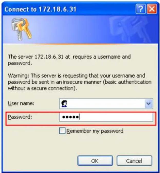 Connect to 172.18.6.31 The server 172.18.6.31 at requires a username and password. Warning: This server is requesting that your username and password be sent in an insecure manner (basic authentication without a secure connection). User name: Password: ••••••• Remember my password OK Cancel
