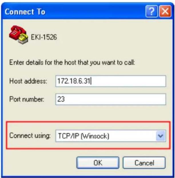 Connect To EKI-1526 Enter details for the host that you want to call: Host address: 172.18.6.31 Port number: 23 Connect using: TCP/IP (Winsock) OK Cancel