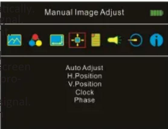 tically. signal. Manual Image Adjust Auto Adjust H.Position V.Position Clock Phase