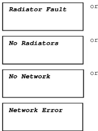 Radiator Fault No Radiators No Network Network Error