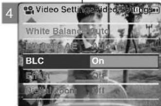 4 Video Settings\Video Settings White Balance Mode BLC On Effect Off Effect Zoom Off