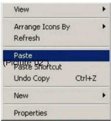 View Arrange Icons By Refresh Paste (Picture 02") Paste Shortcut Undo Copy Ctrl+Z New Properties