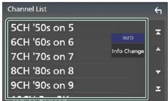 Channel List 5CH '50s on 5 6CH '60s on 6 7CH '70s on 7 8CH '80s on 8 9CH '90s on 9 INFO Info Change