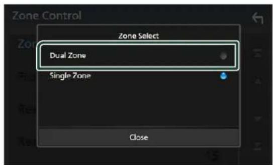 Zone Control Zone Select Dual Zone Single Zone Close