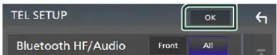TEL SETUP OK Bluetooth HF/Audio Front All