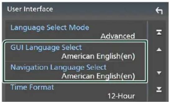 User Interface Language Select Mode Advanced GUI Language Select American English(en) Navigation Language Select American English(en) Time Format 12-Hour