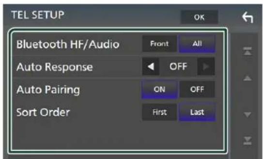 TEL SETUP Bluetooth HF/Audio Front All Auto Response OFF Auto Pairing ON OFF Sort Order First Last