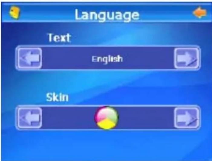 Language Text English Skin