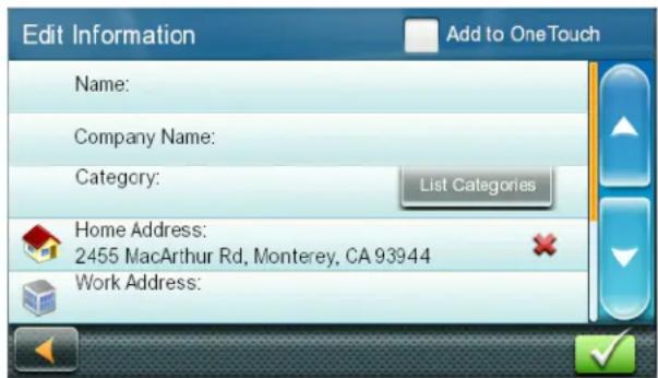 Edit Information Add to OneTouch Name: Company Name: Category: List Categories Home Address: 2455 MacArthur Rd, Monterey, CA 93944 Work Address: