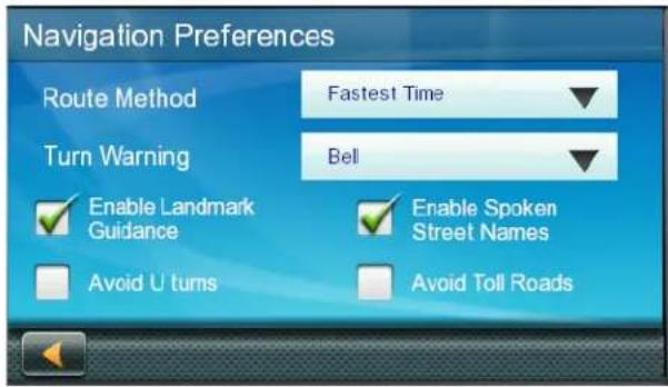 Navigation Preferences Route Method Fastest Time Turn Warning Bell Enable Landmark Guidance Enable Spoken Street Names Avoid U turns Avoid Toll Roads