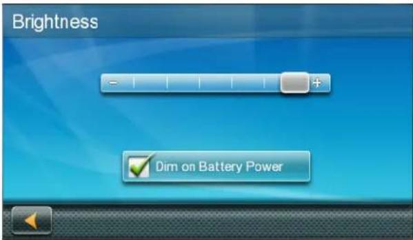 Brightness - + Dim on Battery Power