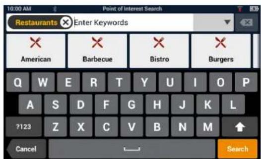 10:00 AM Point of Interest Search Restaurants ✗ Enter Keywords × American × Barbecue × Bistro × Burgers Q W E R T Y U I O P A S D F G H J K L ?123 Z X C V B N M ↑ Cancel Search