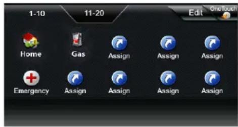 1-10 11-20 Edit One touch Home Gas Assign Assign Assign Emergency Assign Assign Assign Assign