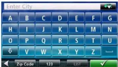 Enter City A B C D E F G H I J K L M N O P Q R S T U ↓ V W X Y Z Zip Code 123 LIST ✓