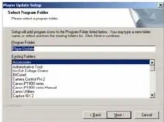 Player Update Setup Select Program Folder Please select a program folder. Setup will add program score to the Program Folder listed below. You may type a new folder name, or useful version from the trading folder list. Click Next to syndrom. Program Folder: Active Users Existing Folders: Active Users Administrative Tools ArcSoft College Guide BitConet Camera Control Pro 2 Canon P1900 series Canon P1900 series Manual Canon Utilities Capture N1.2 < Back Next > Cancel