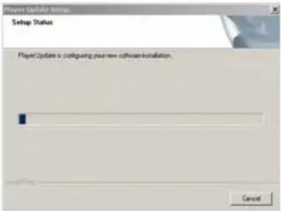Players Update Status Setup Status Player Update is configuring your new software installation. Cancel