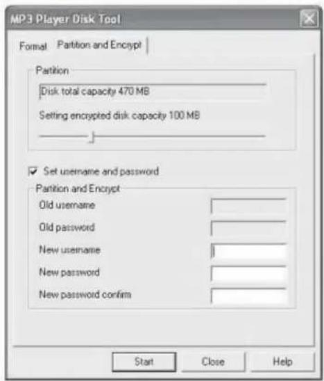 MP3 Player Disk Tool Format Partition and Encrypt Partition Disk total capacity 470 MB Setting encrypted disk capacity 100 MB Set username and password Partition and Encrypt Old username Old password New username New password New password confirm Start Close Help