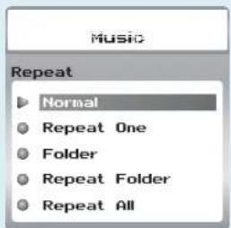 Music Repeat Normal Repeat One Folder Repeat Folder Repeat All
