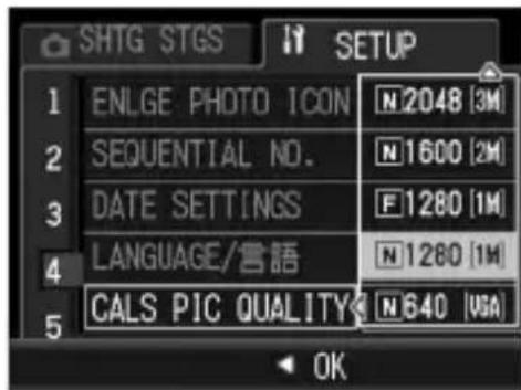 SHTG STGS 1 ENLGE PHOTO ICON N2048 [3M] 2 SEQUENTIAL NO. N1600 [2M] 3 DATE SETTINGS F1280 [1M] 4 LANGUAGE/言語 N1280 [1M] 5 CALS PIC QUALITY N640 [VGA] OK
