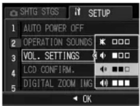 SHTG STGS SETUP 1 AUTO POWER OFF 2 OPERATION SOUNDS 3 VOL. SETTINGS 4 LCD CONFIRM. 5 DIGITAL ZOOM IMG OK