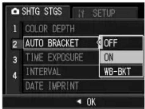 SHTG STGS 1 COLOR DEPTH 2 AUTO BRACKET OFF 3 TIME EXPOSURE ON 4 INTERVAL WB-BKT DATE IMPRINT OK