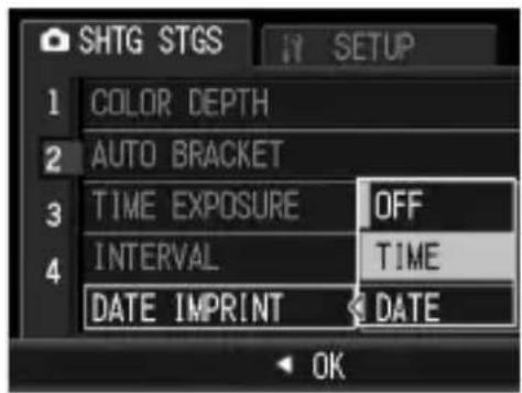 SHTG STGS 1 COLOR DEPTH 2 AUTO BRACKET 3 TIME EXPOSURE OFF 4 INTERVAL TIME DATE IMPRINT DATE OK