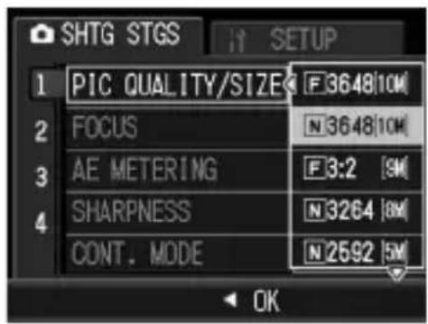 SHTG STGS 1 PIC QUALITY/SIZE F3648[10M] 2 FOCUS N3648[10M] 3 AE METERING F3:2 [SM] 4 SHARPNESS N3264 [8M] CONT. MODE N2592 [5M]
