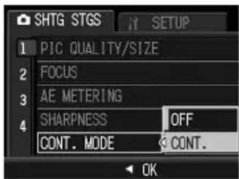 SHTG STGS 1 PIC QUALITY/SIZE 2 FOCUS 3 AE METERING 4 SHARPNESS OFF CONT. MODE CONT. OK