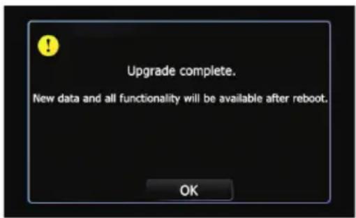 Upgrade complete. New data and all functionality will be available after reboot. OK