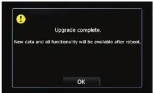 Upgrade complete. New data and all functionality will be available after reboot. OK