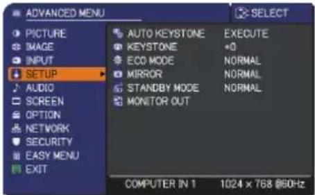 ADVANCED MENU PICTURE IMAGE INPUT SETUP AUDIO SCREEN OPTION NETWORK SECURITY EASY MENU EXIT AUTO KEYSTONE EXECUTE KEYSTONE +0 ECO MODE NORMAL MIRROR NORMAL STANDBY MODE NORMAL MONITOR OUT COMPUTER IN 1 1024 x 768 @60Hz