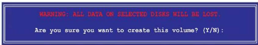 WARNING: ALL DATA ON SELECTED DISKS WILL BE LOST. Are you sure you want to create this volume? (Y/N):
