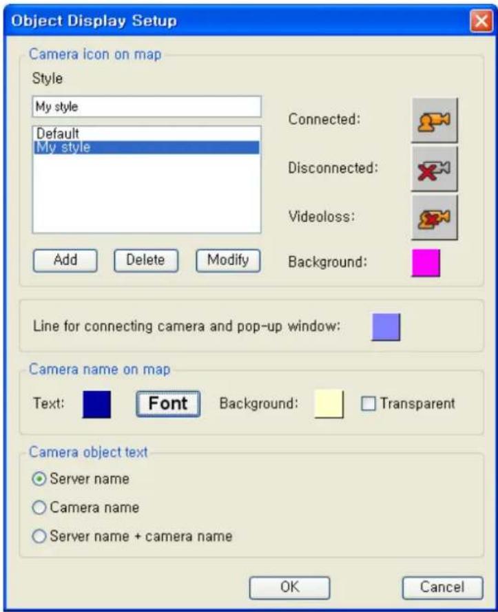 Object Display Setup Camera icon on map Style My style Default My style Connected: Disconnected: Videoloss: Background: Add Delete Modify Line for connecting camera and pop-up window: Camera name on map Text: Font Background: Transparent Camera object text Server name Camera name Server name + camera name OK Cancel
