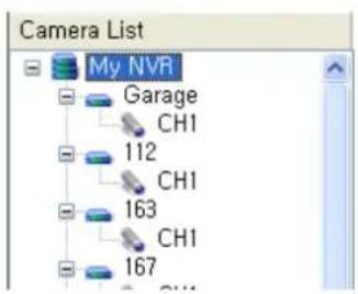 Camera List My NVR Garage CH1 112 CH1 163 CH1 167