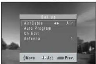 DAEWOO DSJ-4710CRA - Select the "Air/Cable" by pressing the "▼CH▲" button. - 2