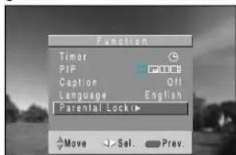 DAEWOO DSJ-4710CRA - Select "Parental Lock" by pressing the "▲CH▼" button. - 2