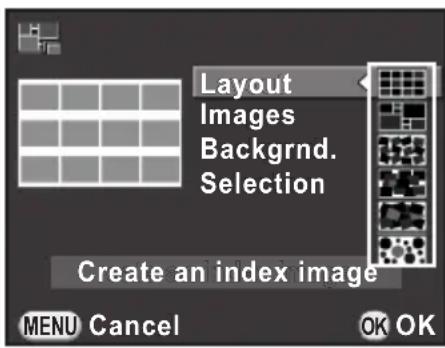 Layout Images Backgrnd. Selection Create an index image MENU Cancel OK OK