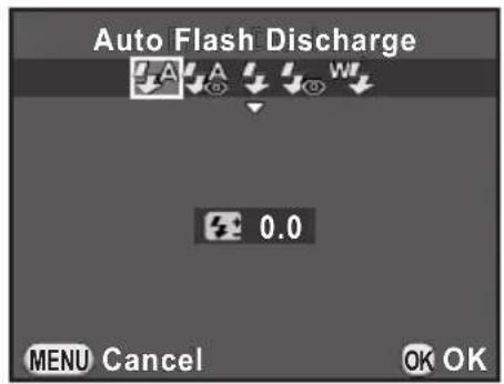 Auto Flash Discharge A A W 0.0 MENU Cancel OK OK