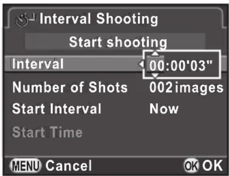 Interval Shooting Start shooting Interval 00:00'03" Number of Shots 002 images Start Interval Now Start Time MENU Cancel OK OK
