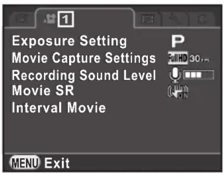 1 Exposure Setting Movie Capture Settings Recording Sound Level Movie SR Interval Movie P 30 30 MENU Exit
