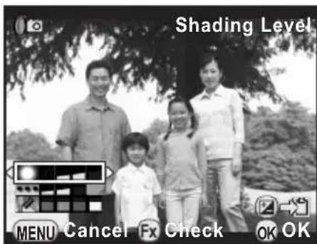 Shading Level MENU Cancel Fx Check OK OK