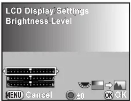 LCD Display Settings Brightness Level MENU Cancel ±0 OK OK