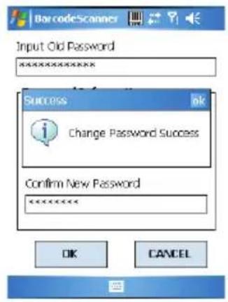BarcodeScanner Input Old Password ****** Success i Change Password Success Confirm New Password ****** OK CANCEL