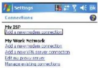 Settings Connections My ISP Add a new modem connection My Work Network Add a new modem connection Add a new WiFi server connection Edit my proxy server Manage existing connections
