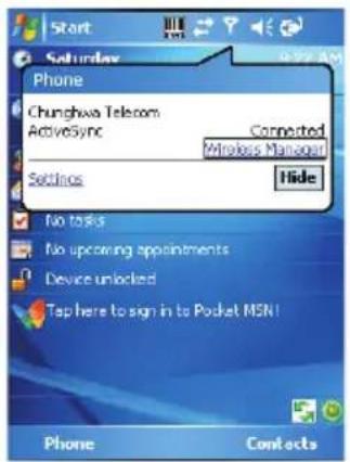 Start Saturday Phone Chunghwa Telecom ActiveSync Connected Wireless Manager Settings Hide No tasks No upcoming appointments Device unlocked Tap here to sign in to Pocket MSN! Phone Contacts