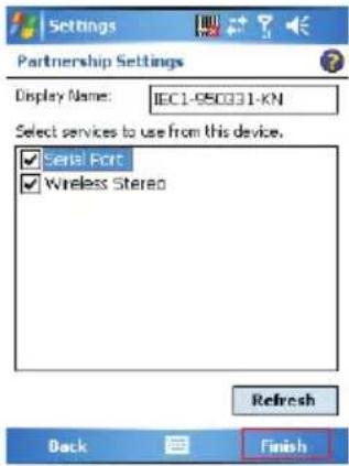Settings Partnership Settings Display Name: IEC1-950031-KN Select services to use from this device. Serial Port Wireless Stereo Refresh Back Finish