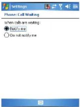 Settings Phone: Call Waiting When calls are waiting: ● Notify me ○ Do not notify me