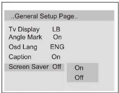 ..General Setup Page.. Tv Display LB Angle Mark On Osd Lang ENG Caption On Screen Saver Off On Off