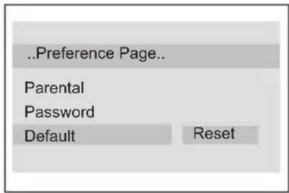 ..Preference Page.. Parental Password Default Reset